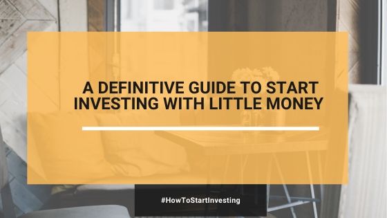 How To Start Investing With Little Money (2024)